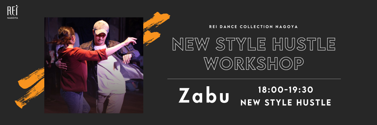 Zabu New Style Hustle Special Workshop